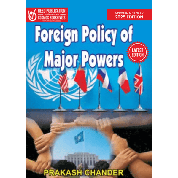 Foreign Policy of Major Powers for ICS and IAS Main Exam