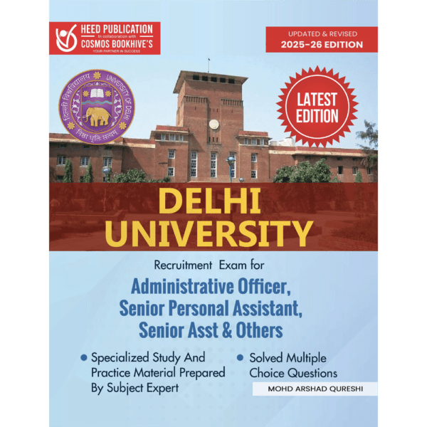 DELHI UNIVERSITY RECRUITMENT FOR ADMINISTRATIVE OFFICER, SENIOR PERSONAL ASSISTANT, SENIOR ASST AND OTHERS